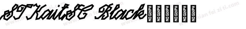 STKaitSC Black字体转换